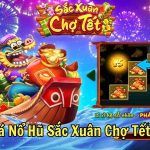Khám Phá Nổ Hũ Sắc Xuân Chợ Tết Tại By88