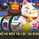 NỔ HŨ MÈO TÀI LỘC TẠI BY88